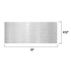 11 in. x 4-1/2 in. Stainless Steel Blade for Dry Wall, Mosaic, Engineered Wood and Cove Base V-Notched Flooring Trowel